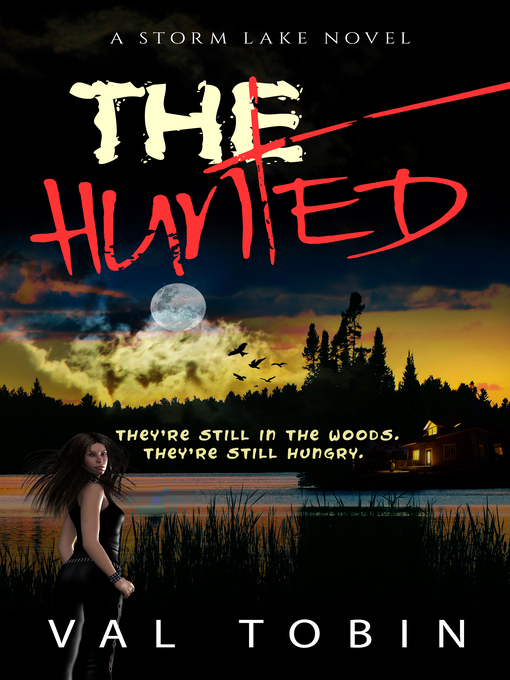 Title details for The Hunted by Val Tobin - Available